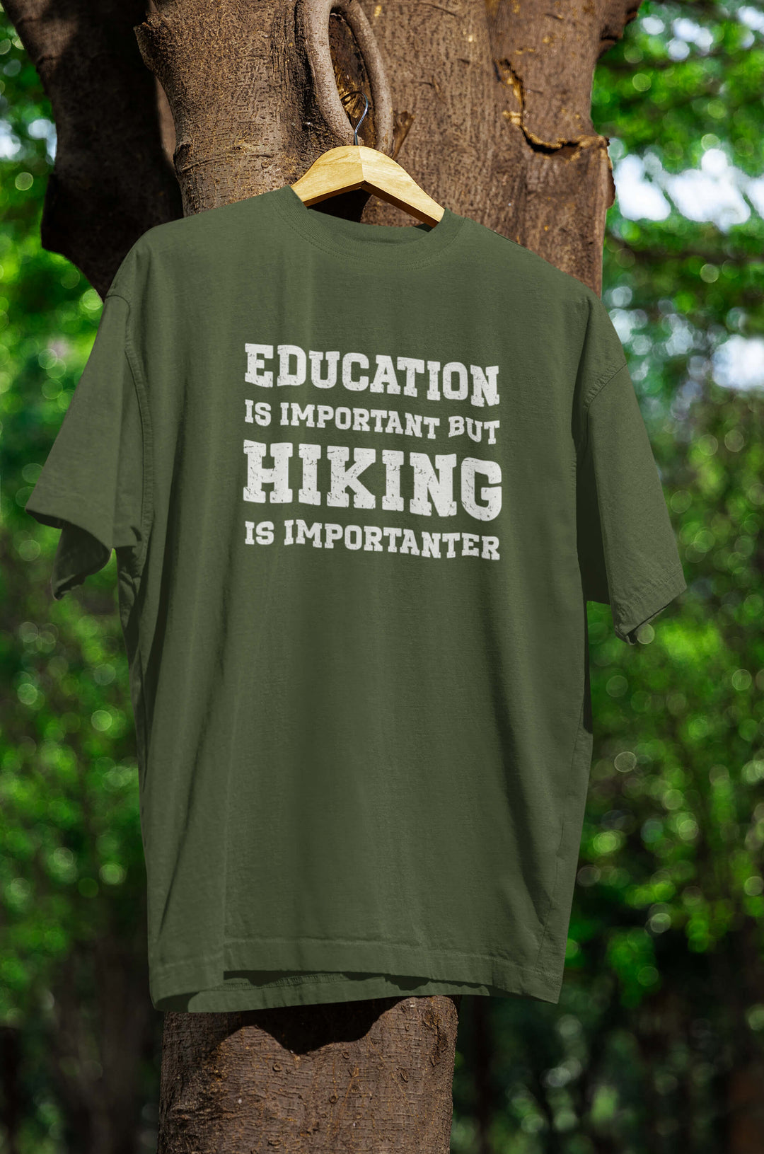 Hiking is importanter T-Shirt