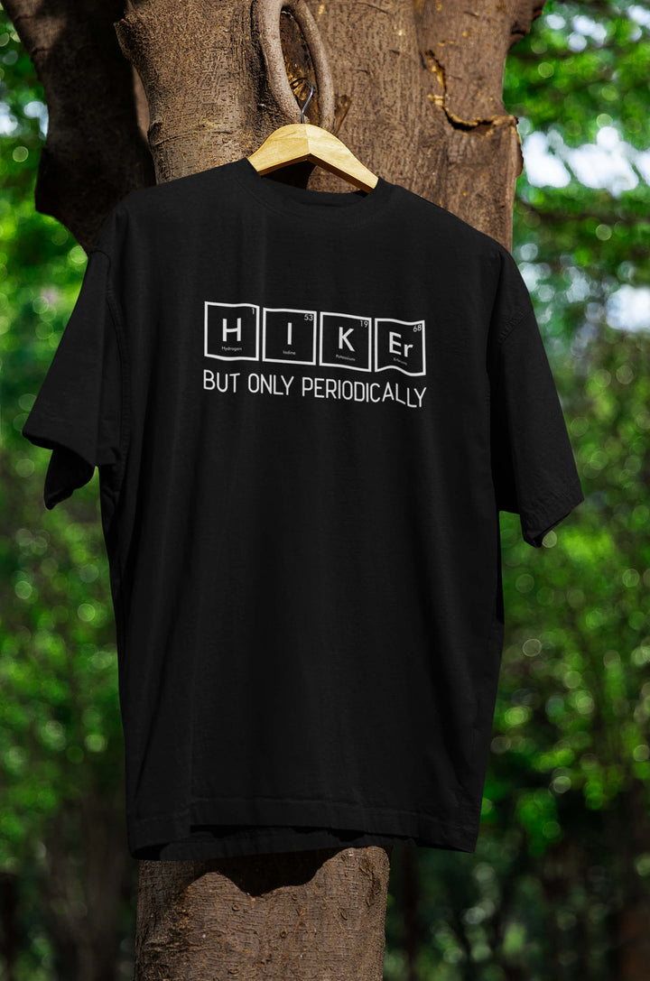 Hiker periodically T-Shirt