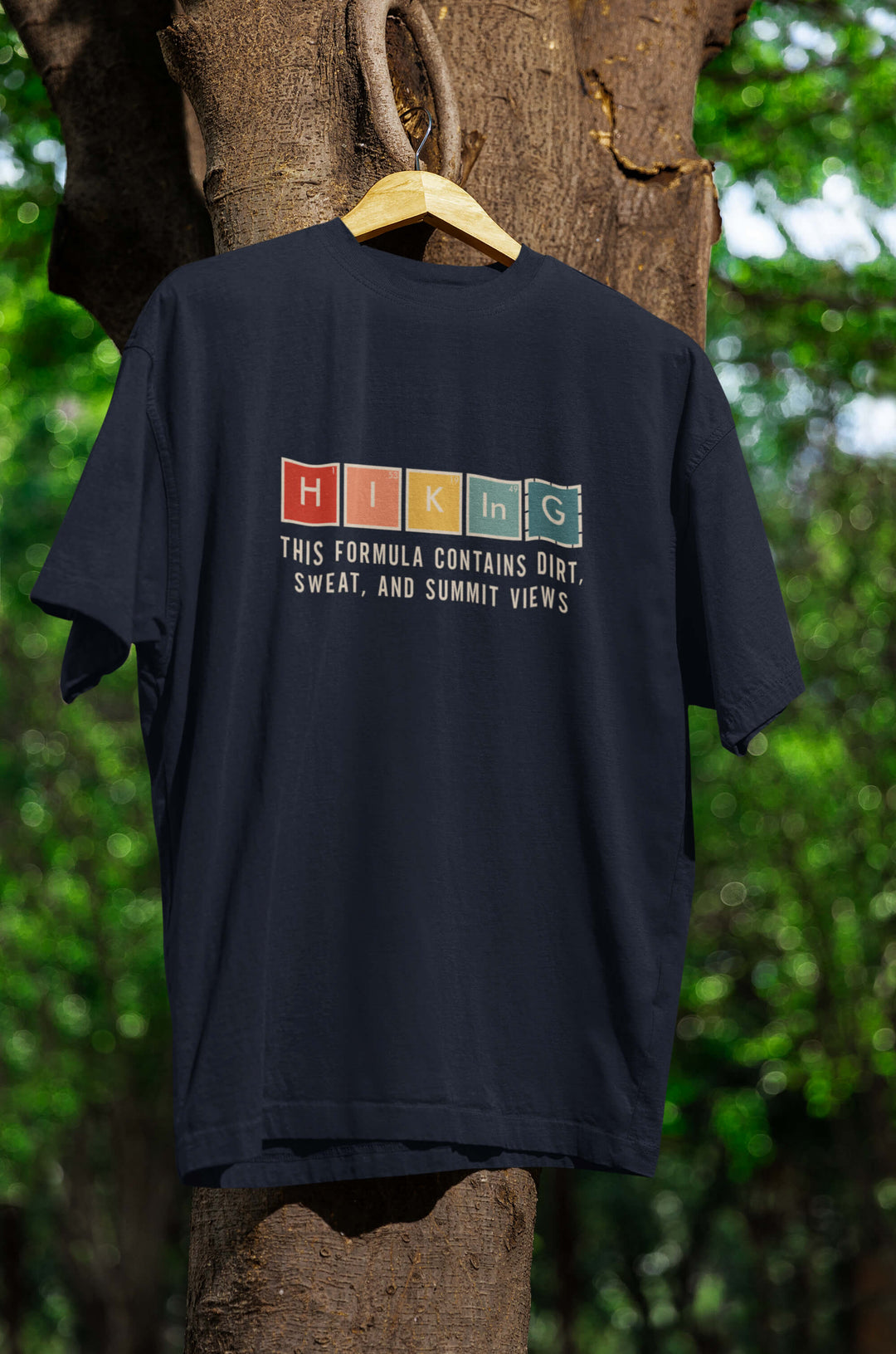 Hiking formula contains Dirt... T-Shirt