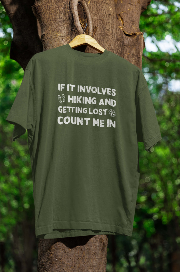 Hiking & getting lost T-Shirt