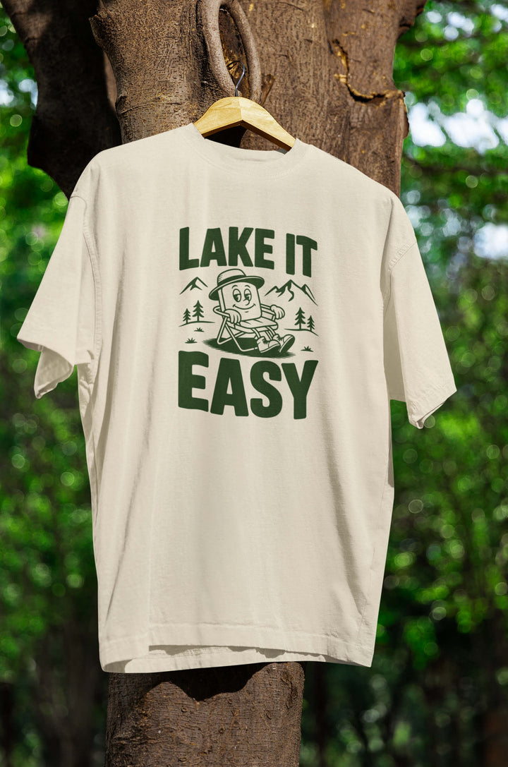 Lake it easy T-Shirt
