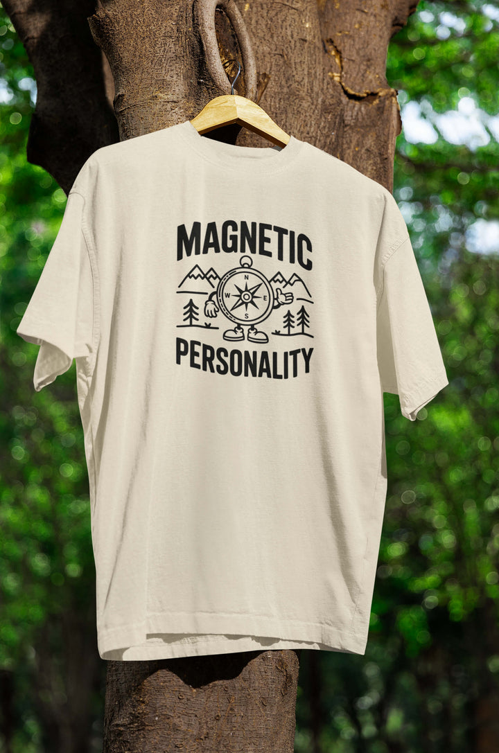 Magnetic Personality T-Shirt
