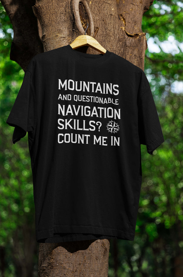 Questionable navigation Skills T-Shirt