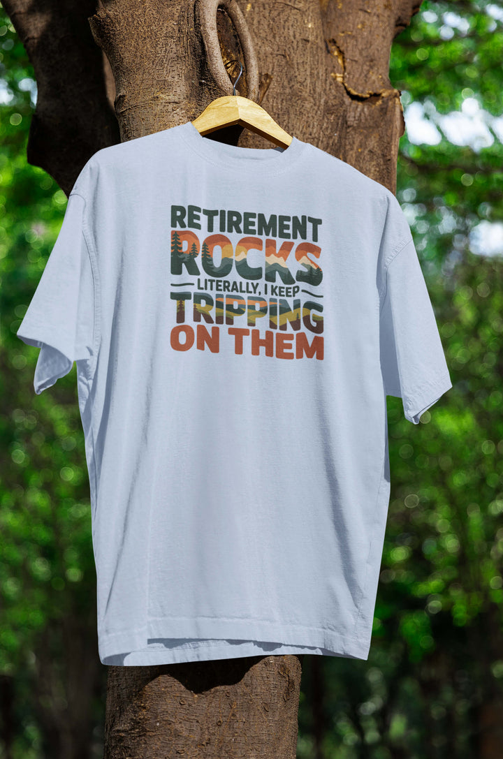 Retirement rocks T-Shirt
