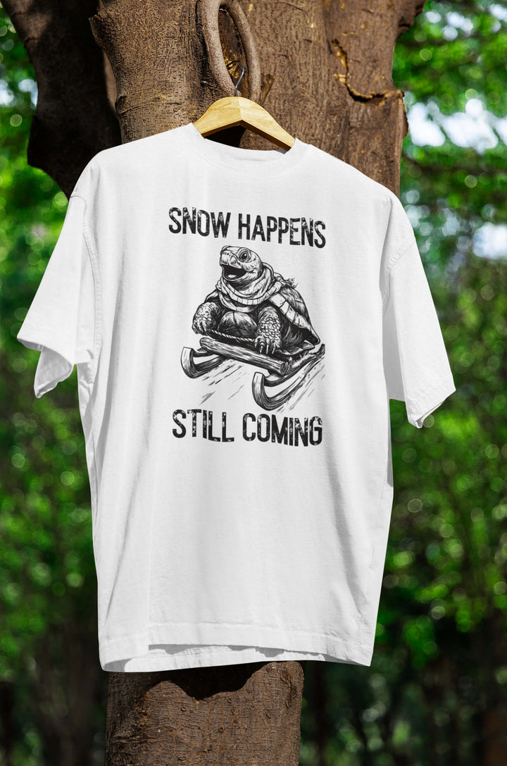 Snow happens T-Shirt