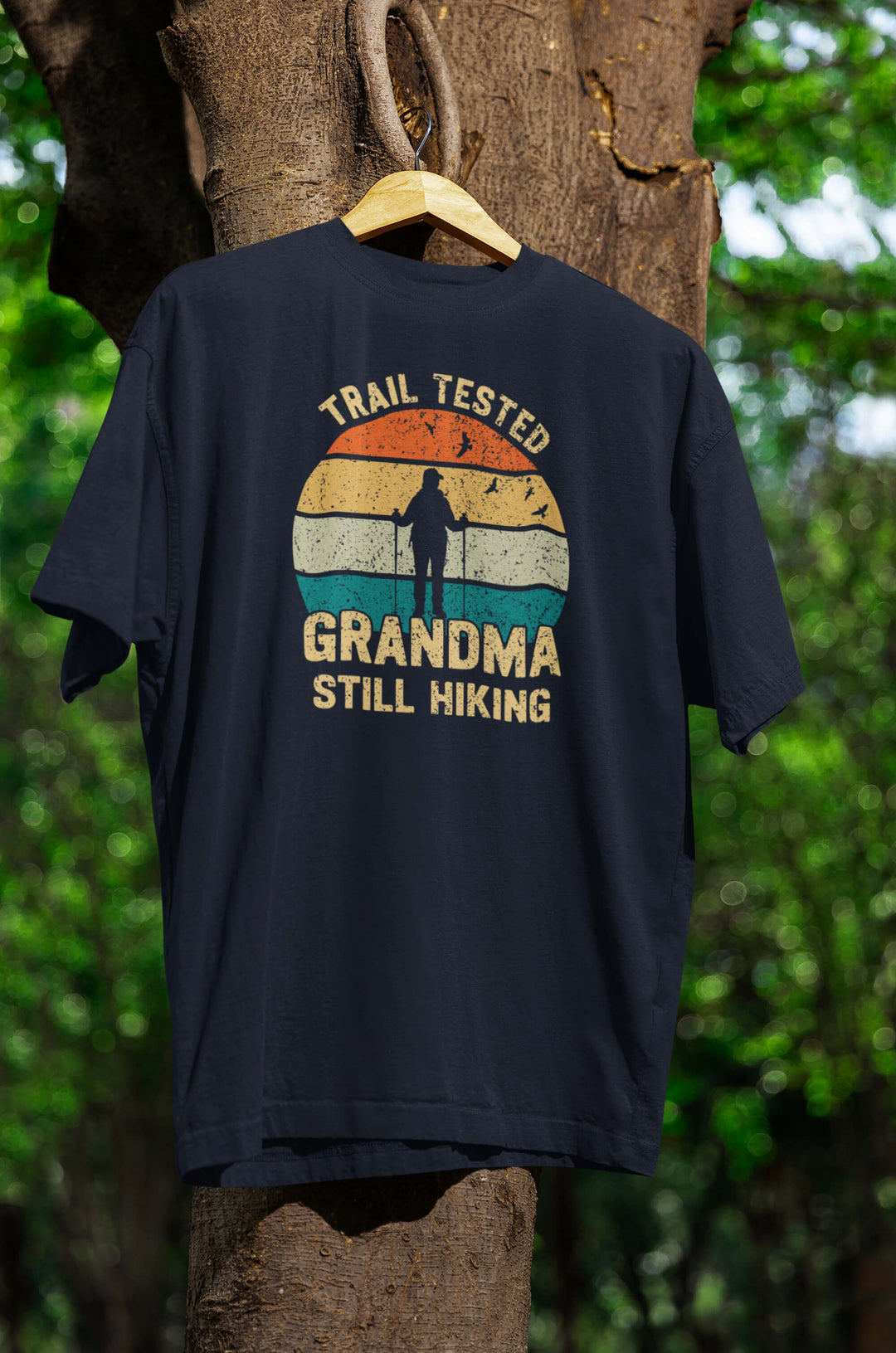 Trail tested Grandma T-Shirt