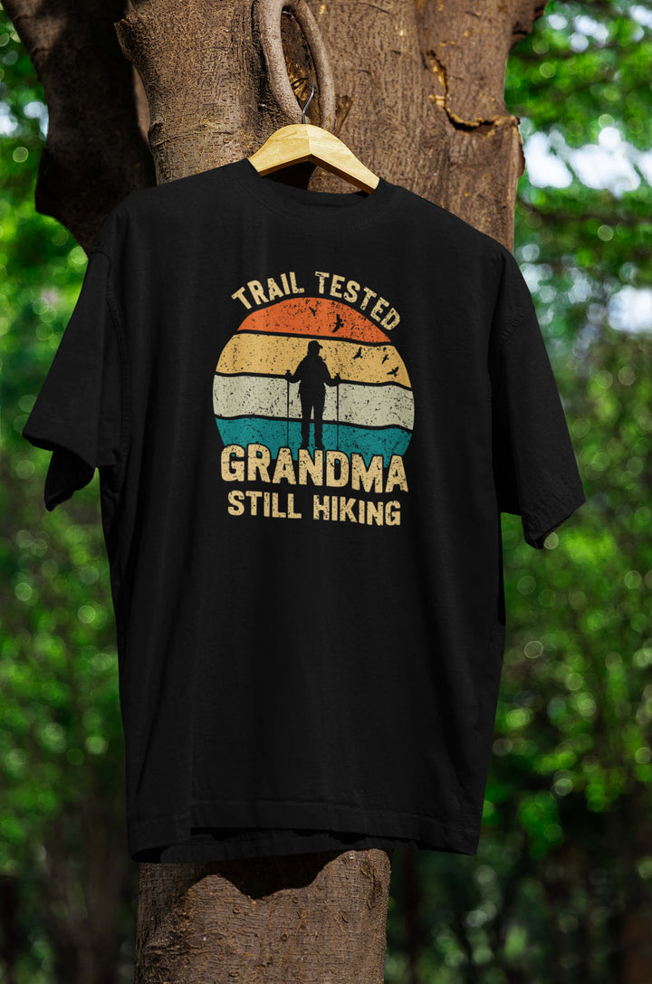 Trail tested Grandma T-Shirt