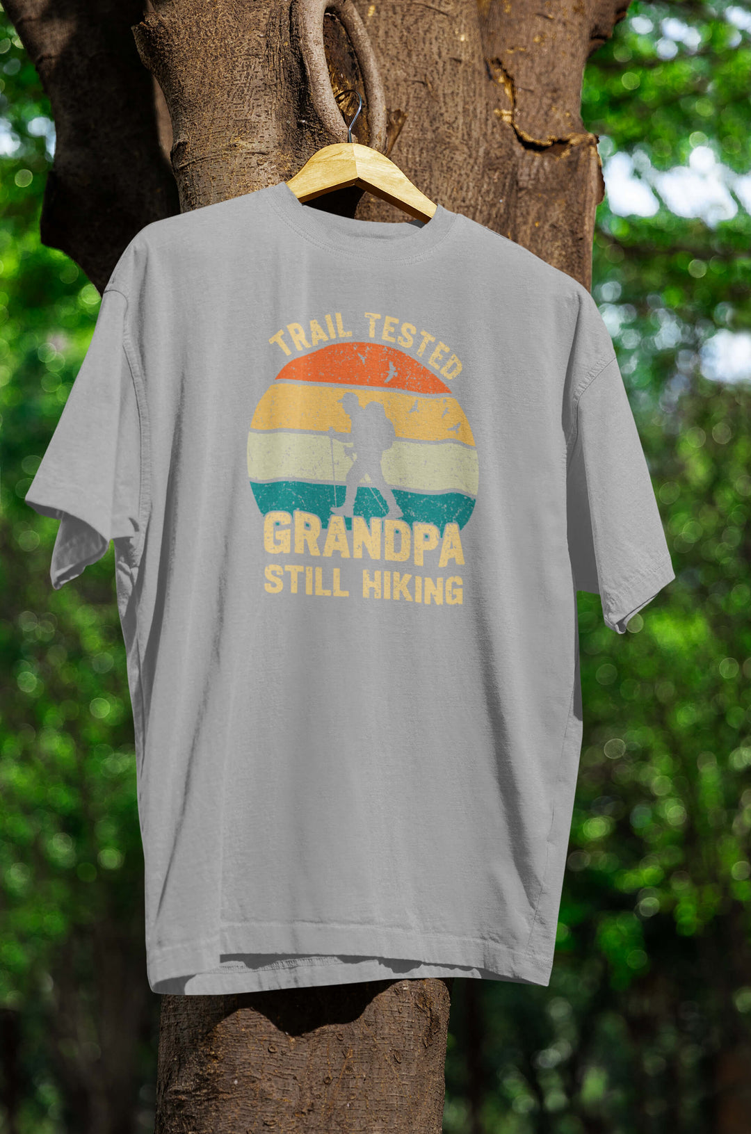 Trail tested Grandpa T-Shirt
