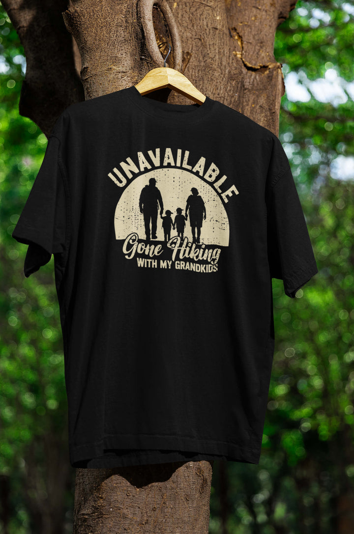 Unavailable...hiking with my Grandkids T-Shirt